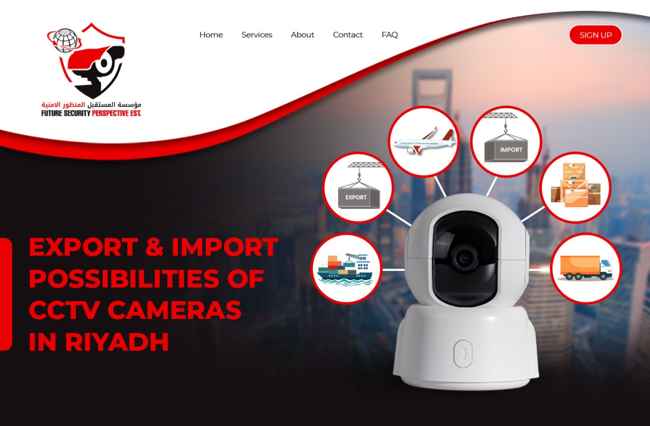 Export & Import Possibilities Of CCTV Cameras In Riyadh