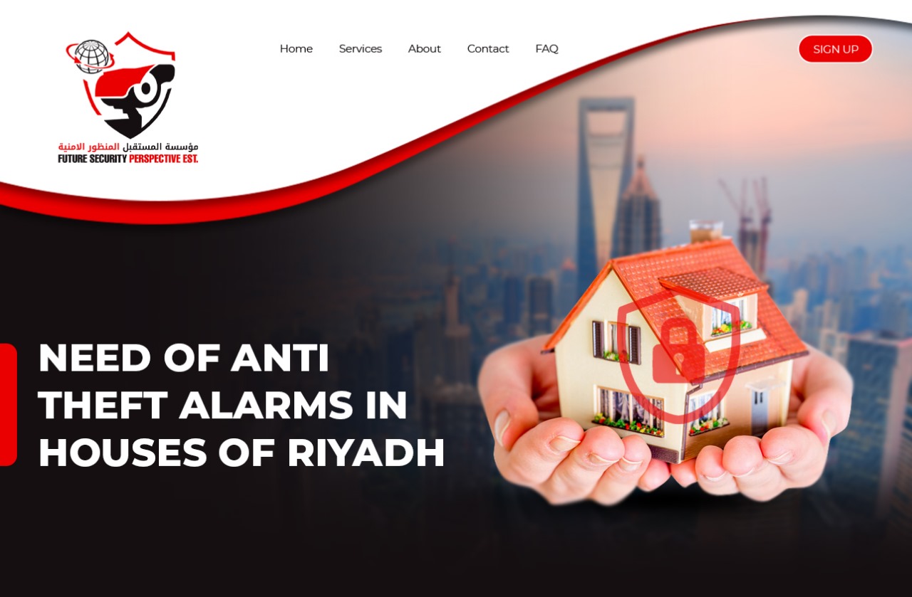 Need Of Anti Theft Alarms In House Of Riyadh